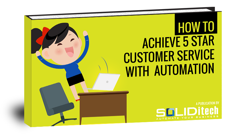 Download How to Achieve 5 Star Customer Service with Automation